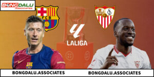 Soi Kèo Barcelona Vs Sevilla: Chênh Lệch Đẳng Cấp Tại Camp Nou